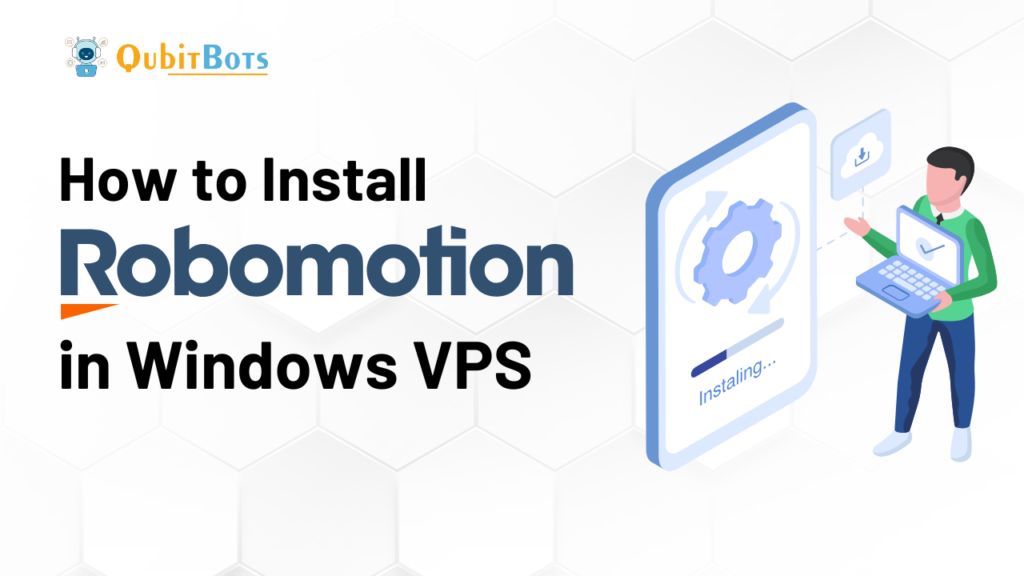How to Install Robomotion in Windows VPS in 2024